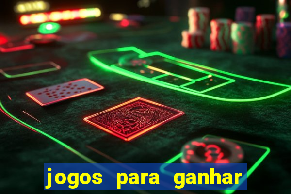 jogos para ganhar dinheiro sem depositar